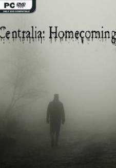 Centralia: Homecoming