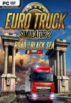 Euro Truck Simulator 2 Road to the Black Sea