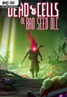 Dead Cells: The Bad Seed