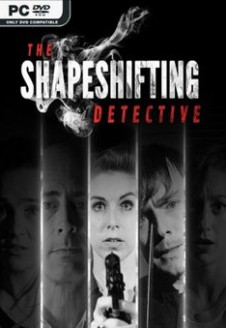 The Shapeshifting Detective