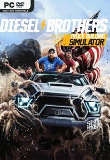 Diesel Brothers: Truck Building Simulator