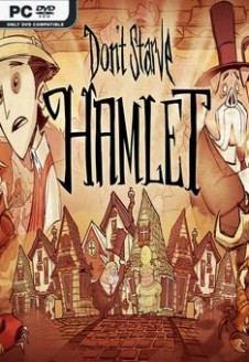 Don’t Starve Hamlet