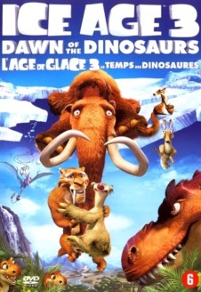 Ice Age 3: Dawn of the Dinosaurs