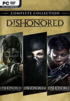 Dishonored Complete Collection