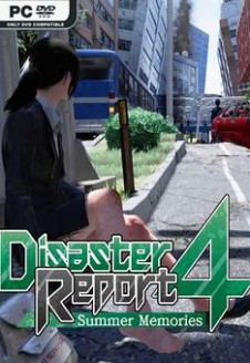 Disaster Report 4: Summer Memories