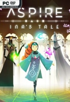 Aspire: Ina&#8217;s Tale