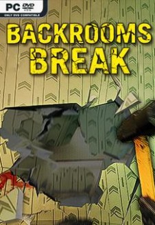 Backrooms Break