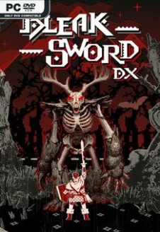 Bleak Sword DX