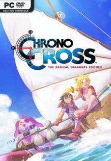 CHRONO CROSS: THE RADICAL DREAMERS EDITION