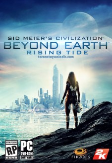 Sid Meier&#8217;s Civilization: Beyond Earth &#8211; Rising Tide İndir