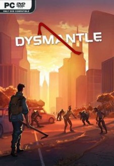 DYSMANTLE