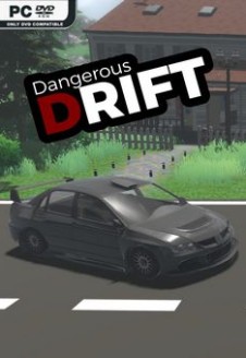 Dangerous Drift