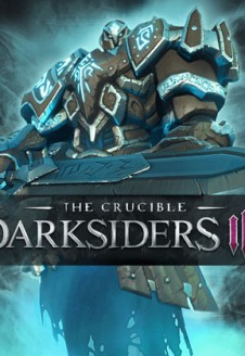 Darksiders 3 &#8211; The Crucible