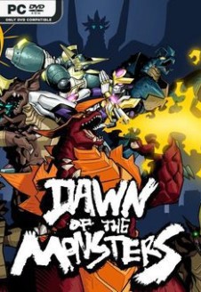 Dawn of the Monsters