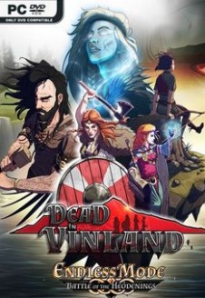 Dead In Vinland &#8211; Endless Mode: Battle Of The Heodenings