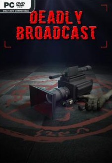 Deadly Broadcast