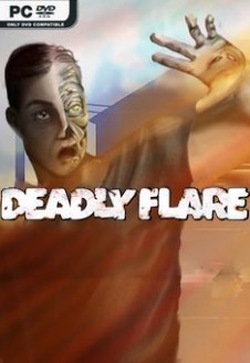 Deadly Flare