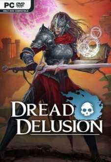 Dread Delusion