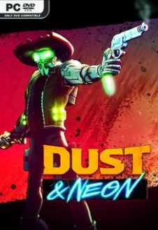 Dust &#038; Neon