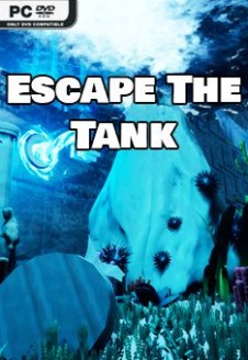 Escape The Tank