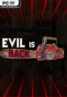 Evil is Back