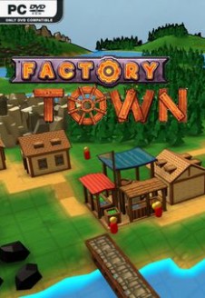 Factory Town