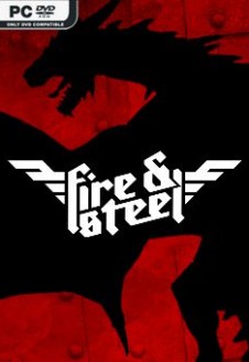 Fire &#038; Steel