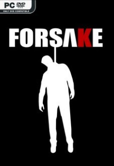 Forsake