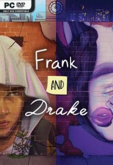 Frank and Drake