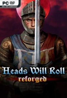 Heads Will Roll Reforged