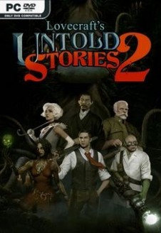 Lovecraft&#8217;s Untold Stories 2