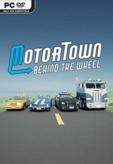 Motor Town: Behind The Wheel