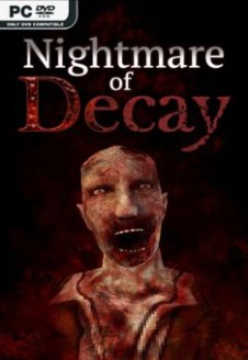 Nightmare of Decay