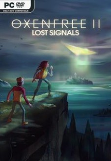 OXENFREE II Lost Signals