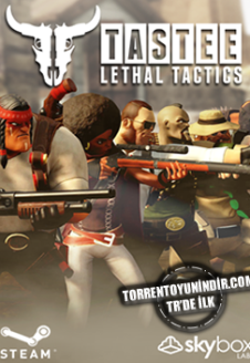 TASTEE: Lethal Tactics