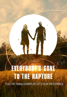 Everybody&#8217;s Gone to the Rapture