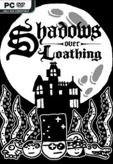 Shadows Over Loathing