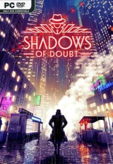 Shadows of Doubt