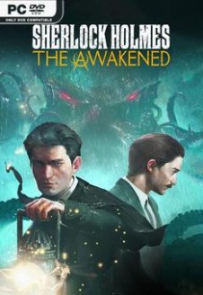 Sherlock Holmes The Awakened