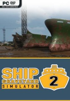 Ship Graveyard Simulator 2