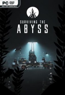 Surviving the Abyss