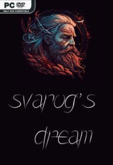 Svarog&#8217;s Dream