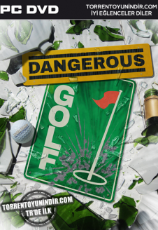 Dangerous Golf