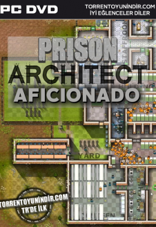 Prison Architect Aficionado