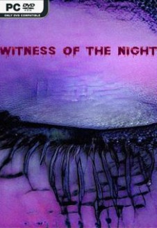 Witness of the Night