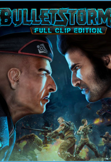 Bulletstorm: Full Clip Edition