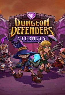 Dungeon Defenders Eternity