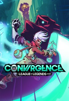 CONVERGENCE A League of Legends Story