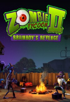 Zombie Tycoon 2: Brainhov&#8217;s Revenge