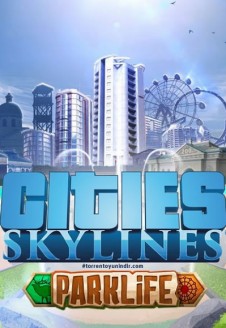 Cities: Skylines &#8211; Parklife